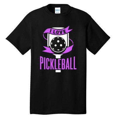 I Love Pickleball Tall T-Shirt