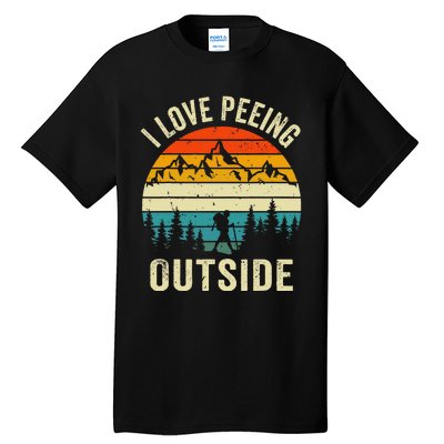 I Love Peeing Outside Retro Funny Camping Hiking Outdoor Tall T-Shirt