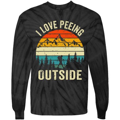 I Love Peeing Outside Retro Funny Camping Hiking Outdoor Tie-Dye Long Sleeve Shirt