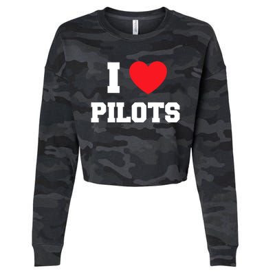 I Love Pilots Cute Gift Cropped Pullover Crew