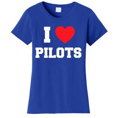 I Love Pilots Cute Gift Women's T-Shirt