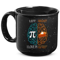 I Love Pi Did Someone Say Pie Brain Left Right 15oz Campfire Ceramic Mug