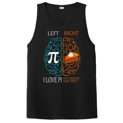 I Love Pi Did Someone Say Pie Brain Left Right PosiCharge Competitor Tank