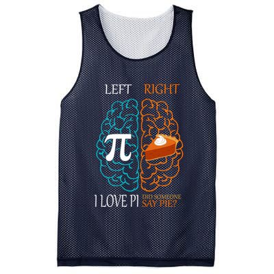 I Love Pi Did Someone Say Pie Brain Left Right Mesh Reversible Basketball Jersey Tank