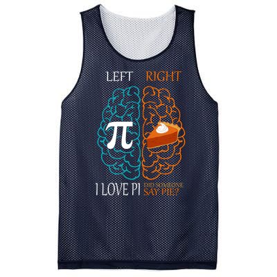 I Love Pi Did Someone Say Pie Brain Left Right Mesh Reversible Basketball Jersey Tank