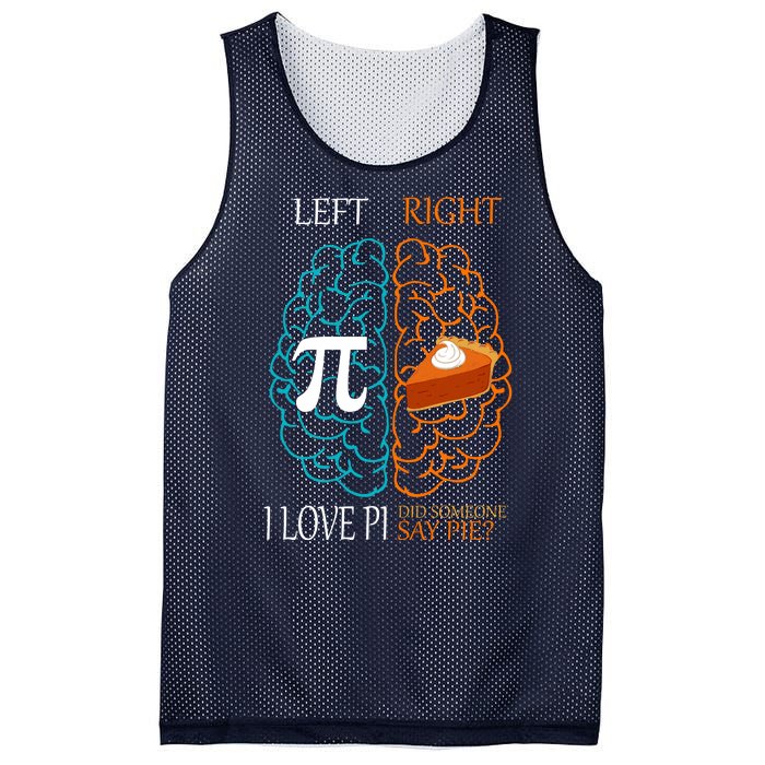 I Love Pi Did Someone Say Pie Brain Left Right Mesh Reversible Basketball Jersey Tank