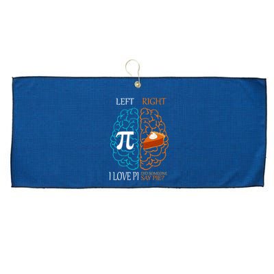I Love Pi Did Someone Say Pie Brain Left Right Large Microfiber Waffle Golf Towel