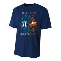 I Love Pi Did Someone Say Pie Brain Left Right Performance Sprint T-Shirt