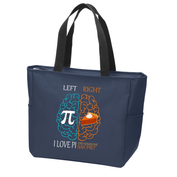 I Love Pi Did Someone Say Pie Brain Left Right Zip Tote Bag