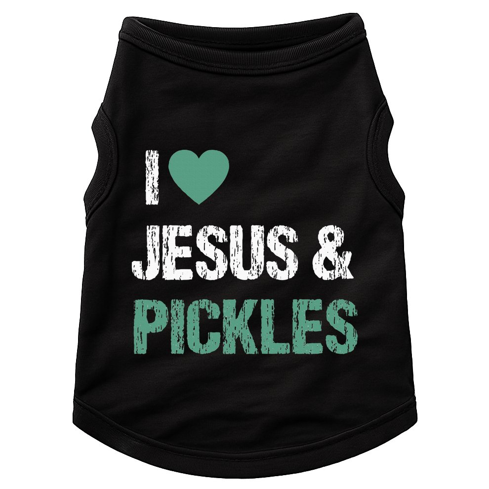 I Love Pickles & Jesus Funny Quote Saying Humor Doggie Tank