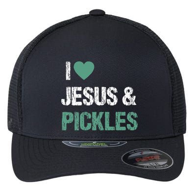 I Love Pickles & Jesus Funny Quote Saying Humor Flexfit Unipanel Trucker Cap