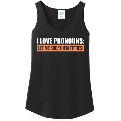 I Love Pronouns Let Me She Them Titties Ladies Essential Tank