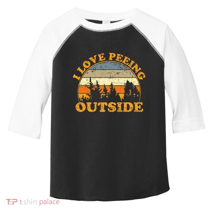 I Love Peeing Outside Toddler Fine Jersey T-Shirt