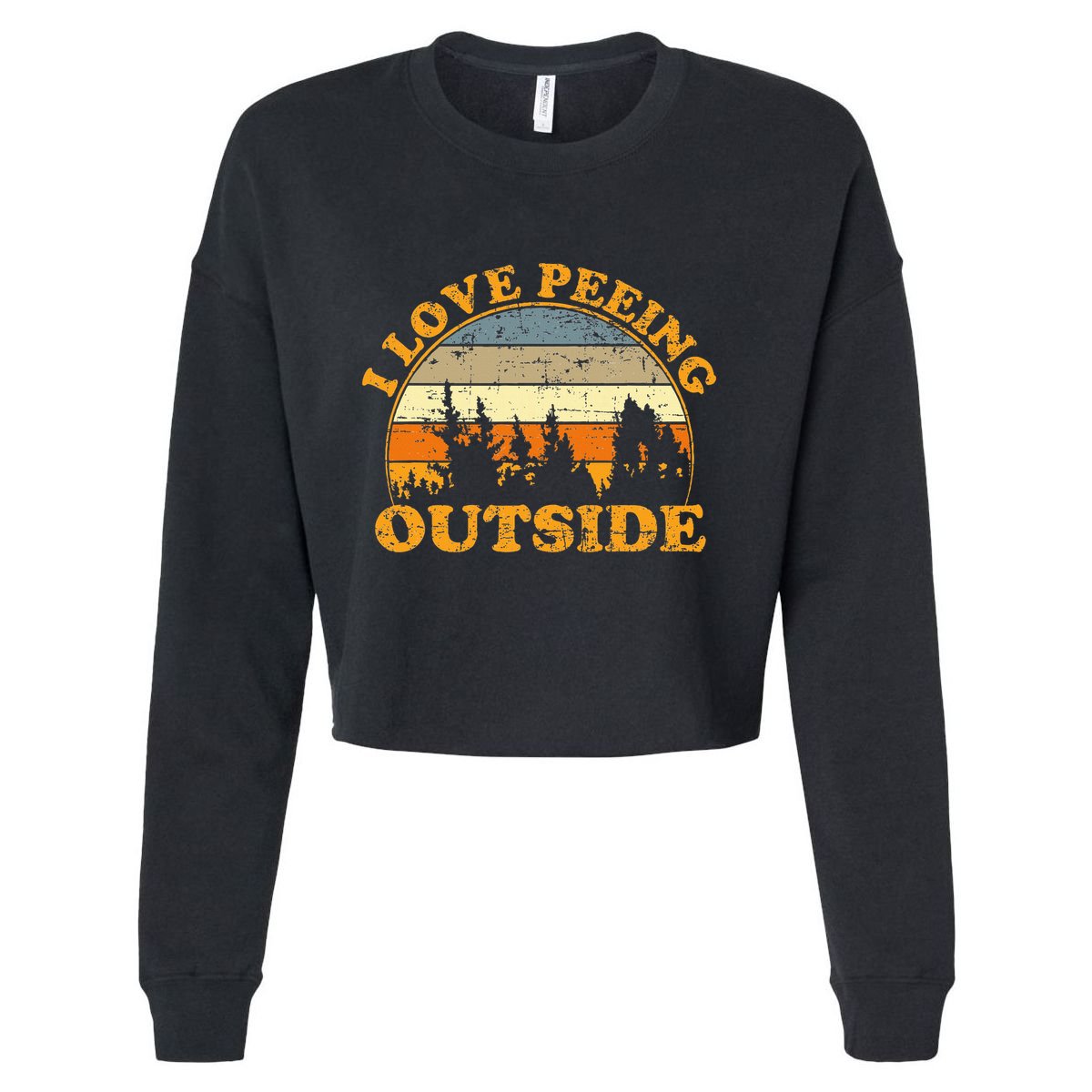 I Love Peeing Outside Cropped Pullover Crew
