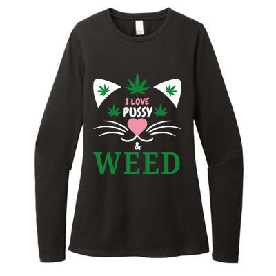 I Love Pussy And Weed Funny Cat Lovers And Pot Smokers Weed Womens CVC Long Sleeve Shirt