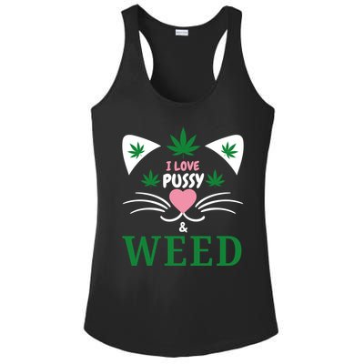 I Love Pussy And Weed Funny Cat Lovers And Pot Smokers Weed Ladies PosiCharge Competitor Racerback Tank