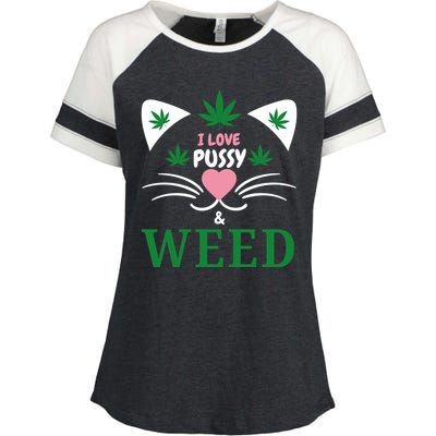 I Love Pussy And Weed Funny Cat Lovers And Pot Smokers Weed Enza Ladies Jersey Colorblock Tee