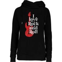 I Love Rock And Roll Womens Funnel Neck Pullover Hood