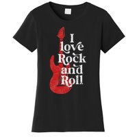 I Love Rock And Roll Women's T-Shirt