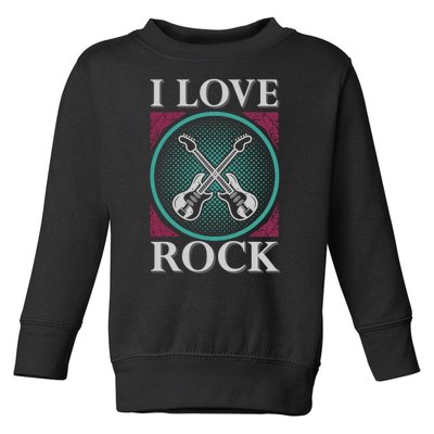 I Love Rock Toddler Sweatshirt