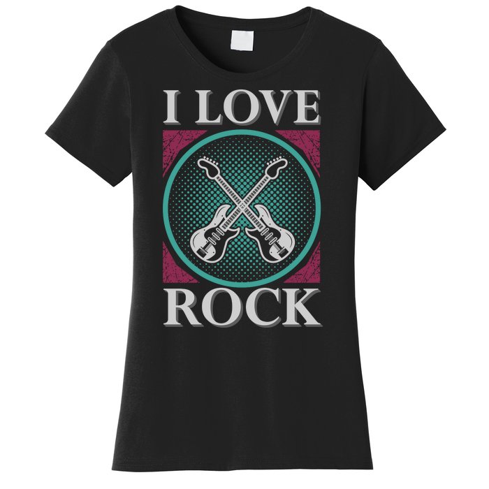 I Love Rock Women's T-Shirt