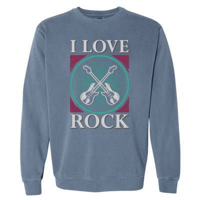 I Love Rock Garment-Dyed Sweatshirt