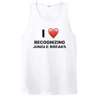 I Love Recognizing Jungle Breaks PosiCharge Competitor Tank