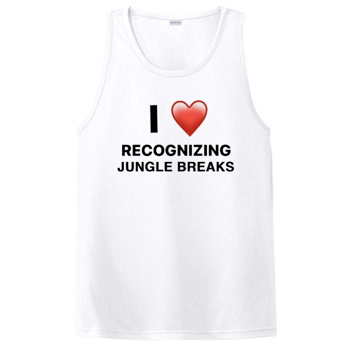 I Love Recognizing Jungle Breaks PosiCharge Competitor Tank