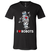 I Love Robots Robot Lover Robotics Engineer Engineering V-Neck T-Shirt