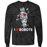 I Love Robots Robot Lover Robotics Engineer Engineering Tie-Dye Long Sleeve Shirt