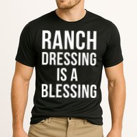 I Love Ranch Dressing Is A Blessing Cooling Performance Crew T-Shirt