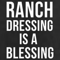 I Love Ranch Dressing Is A Blessing Golf Towel