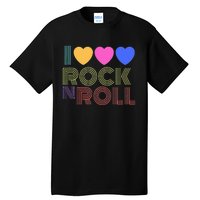 I Love Rock N Roll Music For Fans Young Tall T-Shirt