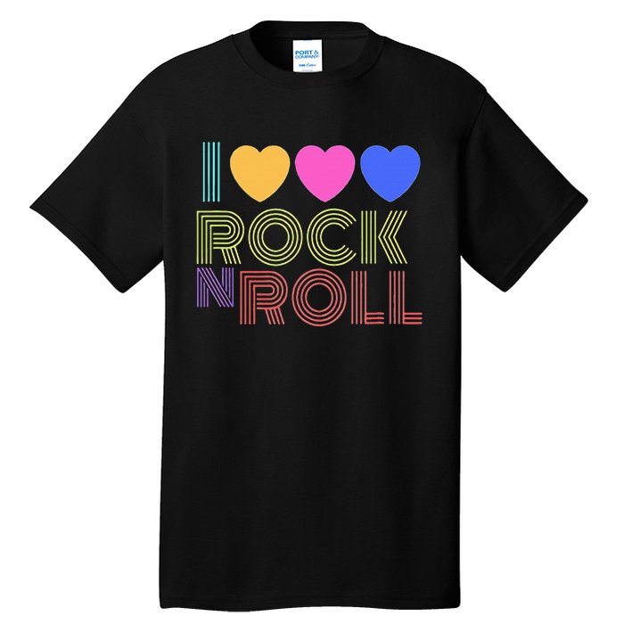 I Love Rock N Roll Music For Fans Young Tall T-Shirt