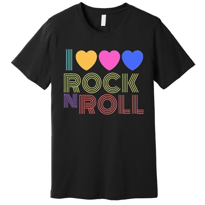 I Love Rock N Roll Music For Fans Young Premium T-Shirt