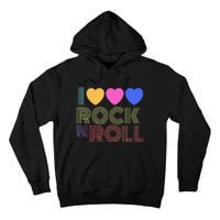 I Love Rock N Roll Music For Fans Young Tall Hoodie