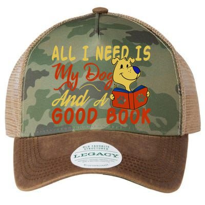 I Love Reading All I Need Is My Dog And A Good Book Cute Gift Legacy Tie Dye Trucker Hat