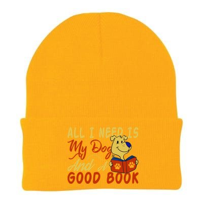 I Love Reading All I Need Is My Dog And A Good Book Cute Gift Knit Cap Winter Beanie