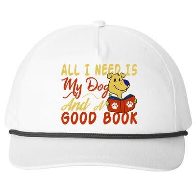 I Love Reading All I Need Is My Dog And A Good Book Cute Gift Snapback Five-Panel Rope Hat