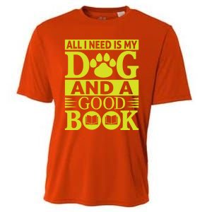 I Love Reading Tee All I Need Is My Dog And A Good Book Cute Gift Cooling Performance Crew T-Shirt