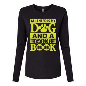 I Love Reading Tee All I Need Is My Dog And A Good Book Cute Gift Womens Cotton Relaxed Long Sleeve T-Shirt