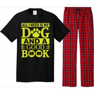 I Love Reading Tee All I Need Is My Dog And A Good Book Cute Gift Pajama Set