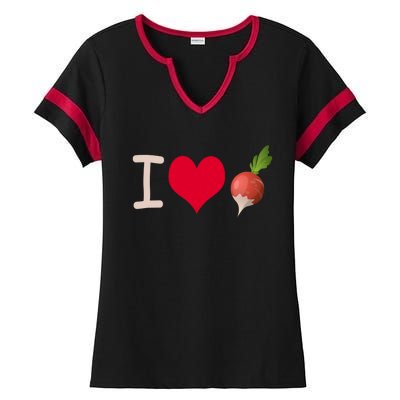 I Love Radish Radishes Gift Ladies Halftime Notch Neck Tee