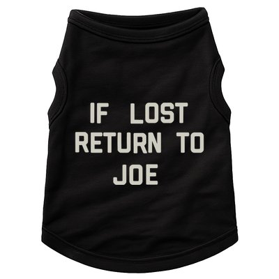 If Lost Return To Joe Doggie Tank