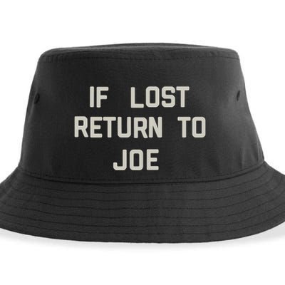 If Lost Return To Joe Sustainable Bucket Hat