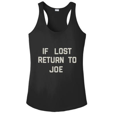 If Lost Return To Joe Ladies PosiCharge Competitor Racerback Tank