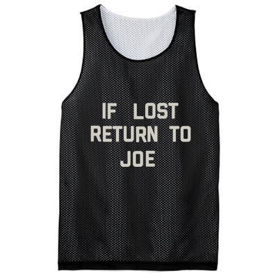 If Lost Return To Joe Mesh Reversible Basketball Jersey Tank