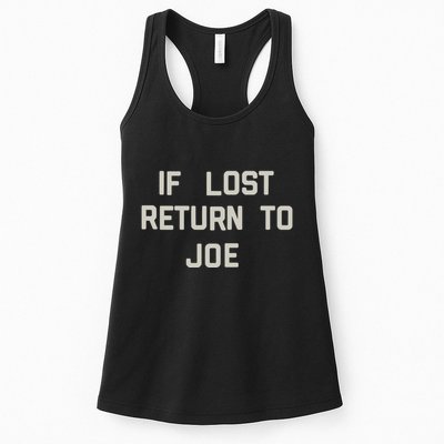 If Lost Return To Joe Womens Tank Top