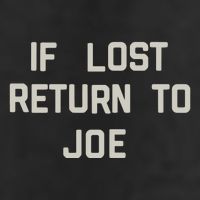 If Lost Return To Joe Golf Towel