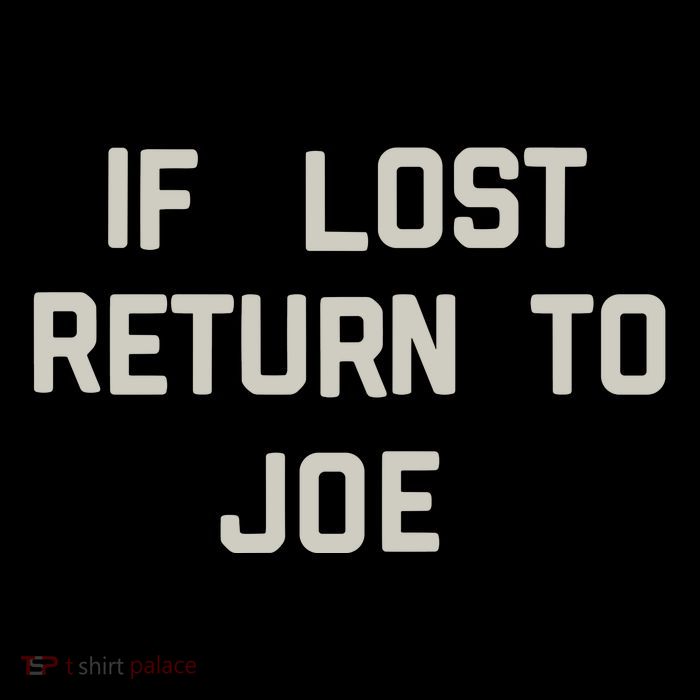 If Lost Return To Joe Visor